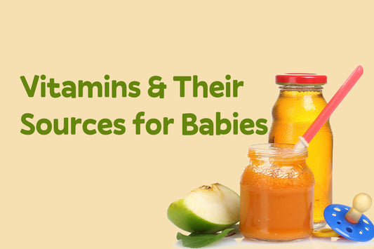 Vitamins and Their Sources for Babies